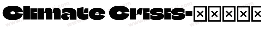 Climate Crisis字体转换